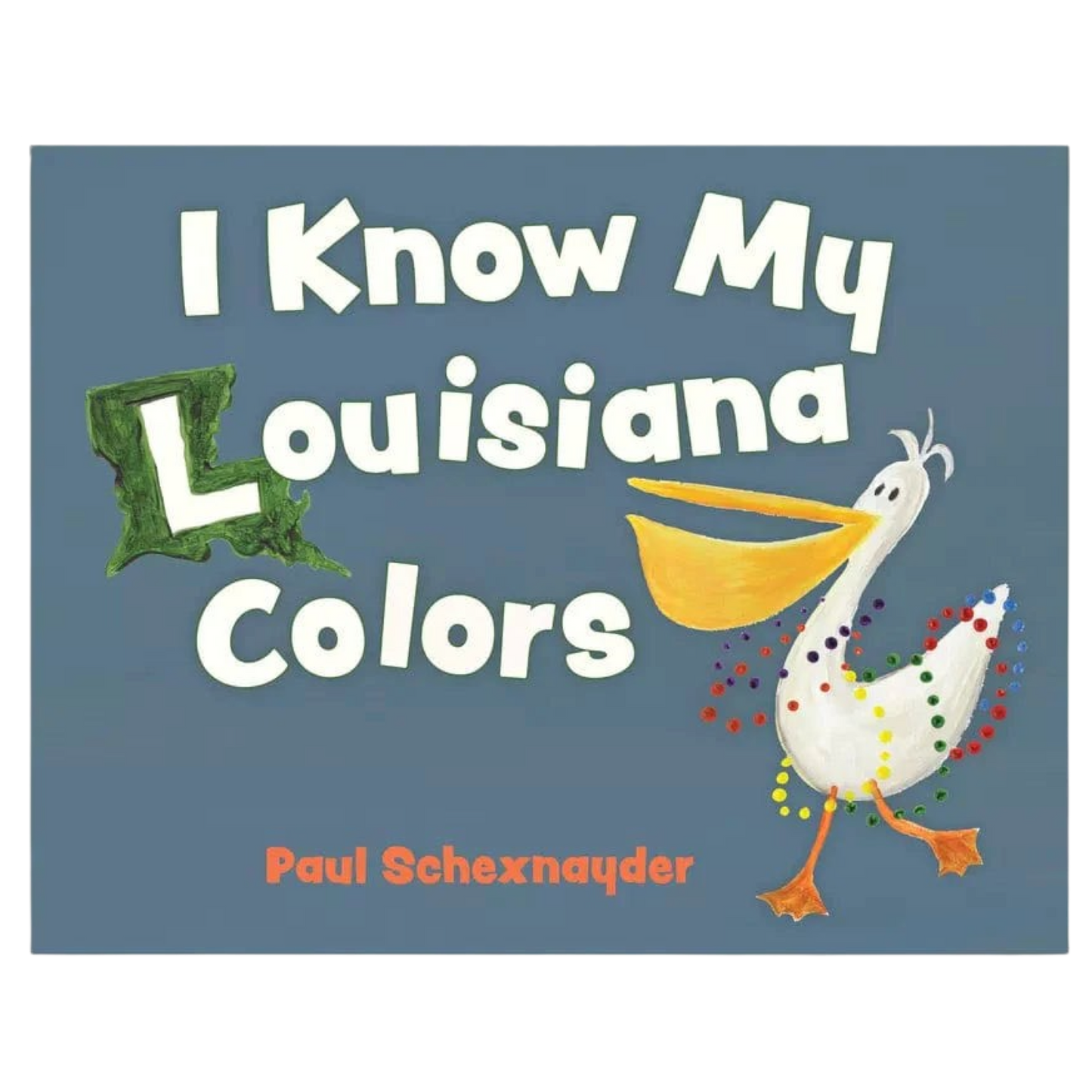 RR I know My Louisiana Colors Book