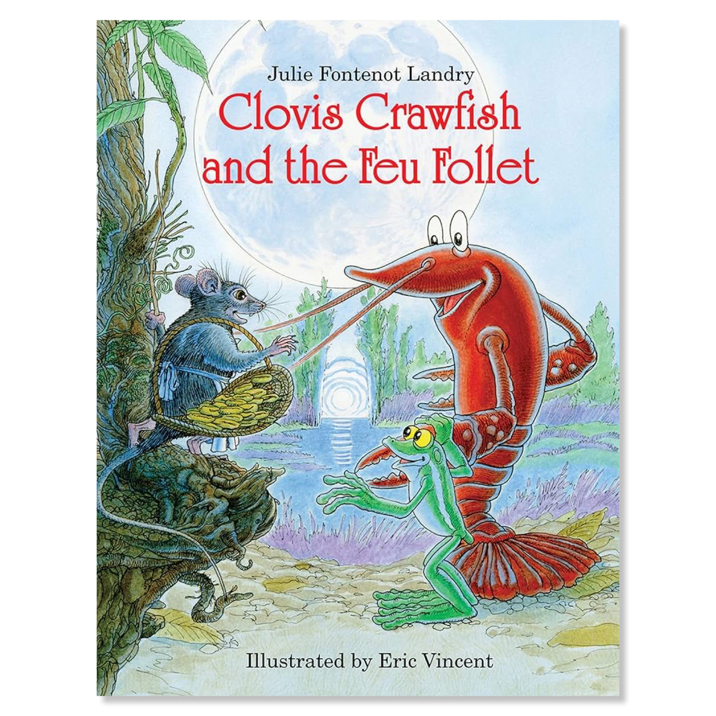 Clovis Crawfish and the Feu Follet