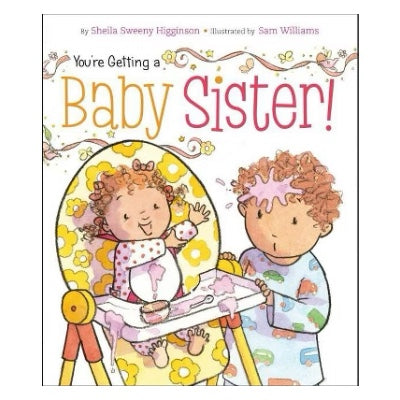 You're Getting a Baby Sister