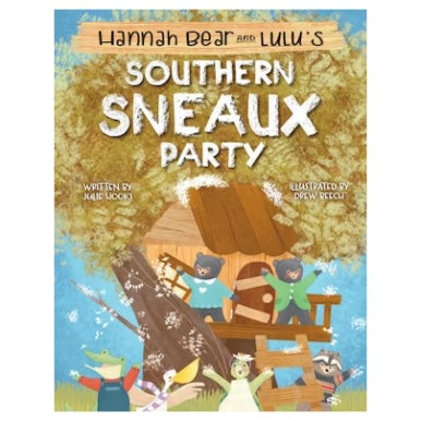 Hannah Bear and LuLu 's Southern Sneaux Party
