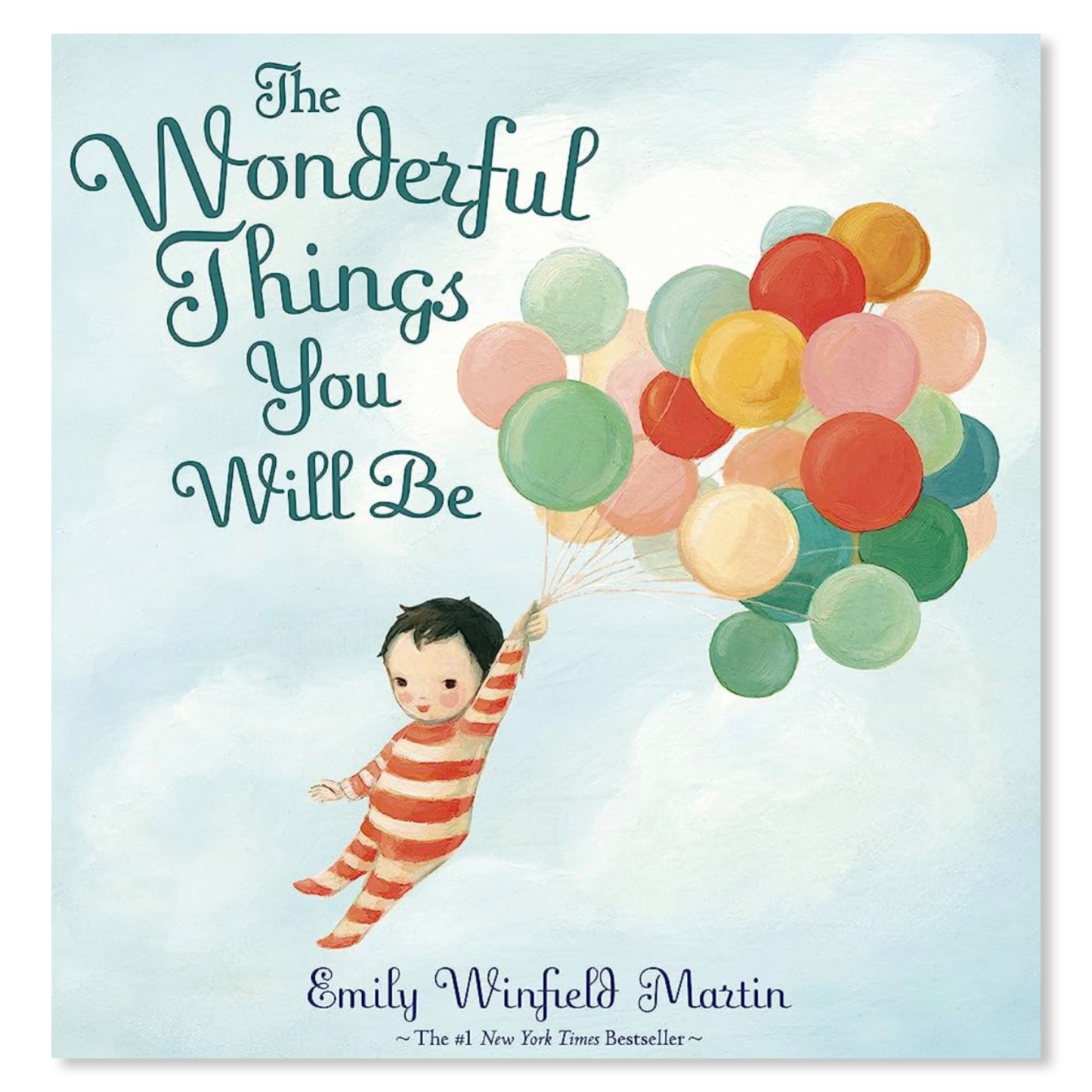 Wonderful Things You Will Be