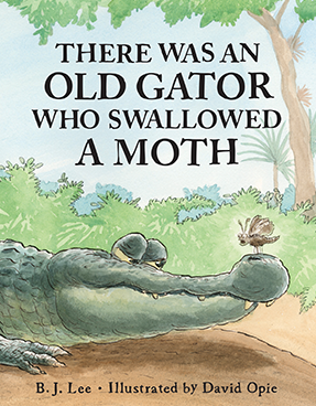 RR There Was an Old Gator Who Swallowed a Moth Book
