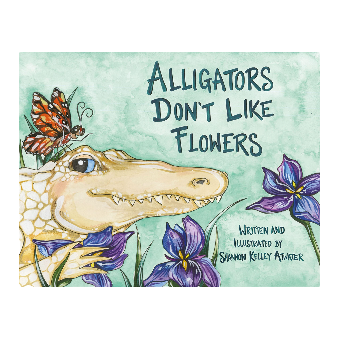 RR Alligators Don't Like Flowers Book